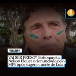 VAI SER PRESO? Bolsonarista, Nelson Piquet é denunciado pelo MPF após sugerir morte de Lula