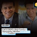 EXCLUSIVO: Alair Corrêa e Marquinho Mendes juntos em 2024? Confira:
