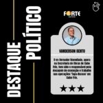 Secretário de Obras, Vanderson Bento é Destaque Político dessa semana no Forte Notícias. Confira:
