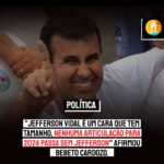 “Jefferson Vidal é um cara que tem tamanho, nenhuma articulação para 2024 passa sem Jefferson” afirmou o ex-presidente do IBASCAF, Bebeto Cardozo. Confira entrevista: