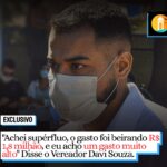 EXCLUSIVO | “Achei supérfluo, o gasto foi beirando R$ 1,8 milhão, e eu achei um gasto muito alto” Disse o Vereador Davi Souza. Confira a entrevista: