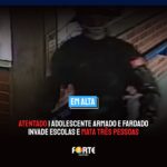 ATENTADO | Adolescente armado invade escolas e mata três pessoas (imagens sensíveis)