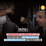 VAGABUNDAGEM NO APAGAR DAS LUZES | Senado não dará foro privilegiado vitalício a Bolsonaro, diz Pacheco a Lira