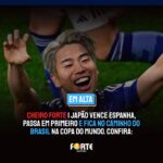 CHEIRO FORTE | Japão vence Espanha, passa em primeiro e fica no caminho do Brasil na Copa do Mundo. Confira: