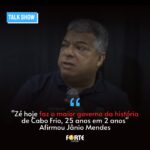 “Zé hoje faz o maior governo da história de Cabo Frio, 25 anos em 2 anos” Afirmou Jânio Mendes. Confira: