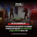 VAI UM CHEIRINHO AÍ? ‘Motorista de Aplicativo’ é flagrado e preso com mais de 600 frascos de lança-perfume na RJ-106