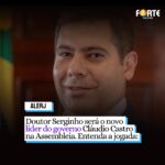 Doutor Serginho será o novo líder do governo Cláudio Castro na Assembleia. Entenda a jogada: