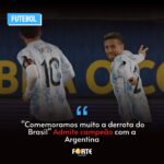 “Comemoramos muito a derrota do Brasil” Admite campeão da Copa com a Argentina