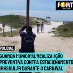 Guarda Municipal realiza ação preventiva contra estacionamento irregular durante o Carnaval