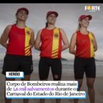 Corpo de Bombeiros realiza mais de 1,6 mil salvamentos durante o Carnaval do Estado do Rio de Janeiro