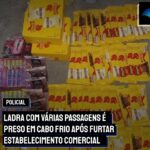 Ladra com várias passagens é preso em Cabo Frio após furtar estabelecimento comercial