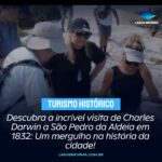 Descubra a incrível visita de Charles Darwin a São Pedro da Aldeia em 1832: Um mergulho na história da cidade!