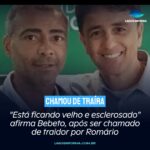 “Está ficando velho e esclerosado” afirma Bebeto, após ser chamado de traidor por Romário