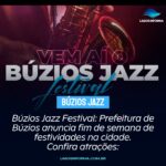 Búzios Jazz Festival: Prefeitura de Búzios anuncia fim de semana de festividades na cidade. Confira atrações:
