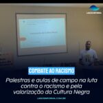 Palestras e aulas de campo na luta contra o racismo e pela valorização da Cultura Negra