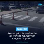 Cabo Frio renova a sinalização de trânsito: Mais segurança para pedestres e ciclistas na Avenida Joaquim Nogueira