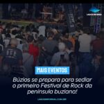 Búzios se prepara para sediar o primeiro Festival de Rock da península buziana!