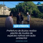 Prefeitura de Búzios realiza plantio de mudas de espécies nativas em ação ambiental