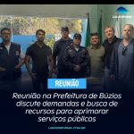 Reunião na Prefeitura de Búzios discute demandas e busca de recursos para aprimorar serviços públicos