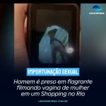 Incidente de importunação sexual ocorre em shopping na Zona Oeste do Rio de Janeiro