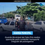 Guarda Municipal de Cabo Frio realiza operação para combater transporte irregular de passageiros
