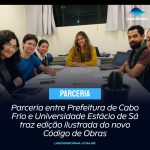 Parceria entre Prefeitura de Cabo Frio e Universidade Estácio de Sá traz edição ilustrada do novo Código de Obras