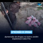 Apreensão de drogas no bairro Jardim Esperança Cabo Frio