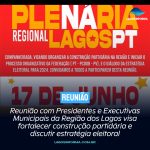 Reunião com Presidentes e Executivas Municipais da Região dos Lagos visa fortalecer construção partidária e discutir estratégia eleitoral