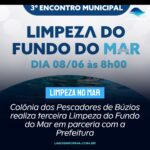 Colônia dos Pescadores de Búzios realiza terceira Limpeza do Fundo do Mar em parceria com a Prefeitura