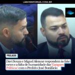 Vereadores Davi Souza e Miguel Alencar respondem às fake news e a falta de humanidade das ‘Gangues Políticas’ com o Prefeito José Bonifácio em Cabo Frio. Entenda o caso: