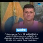 BARBÁRIE | Fisioterapeuta furta R$ 160.000,00 de paciente idosa que usava Balão de Oxigênio para ostentar vida de luxo na Região dos Lagos. Ouça os áudios: