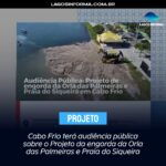 Cabo Frio terá audiência pública sobre o Projeto da engorda da Orla das Palmeiras e Praia do Siqueira