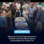 Missa de Corpo Presente para o Prefeito José Bonifácio Reúne Autoridades em Cabo Frio