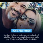 Mulher baleada pelo marido, suboficial da Marinha, morre após lutar pela vida por 15 dias em São Pedro da Aldeia