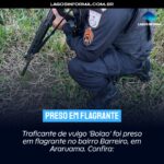 Traficante de vulgo ‘Bolao’ foi preso em flagrante no bairro Barreiro, em Araruama. Confira: