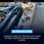 Suspeito é preso em Tamoios com armas de fogo e distintivo falso de delegado. Confira: