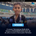 O Jovem Tamoiense Raife Brito Vence o PANAMERICANO KIDS de Jiu-jitsu e Leva o Ouro para Tamoios