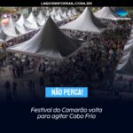 Não perca! Festival do Camarão volta para agitar Cabo Frio