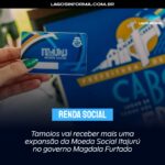 Tamoios vai receber mais uma expansão da Moeda Social Itajurú no governo Magdala Furtado. Saiba o local: