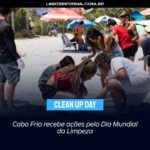 Cabo Frio recebe ações pelo Dia Mundial da Limpeza