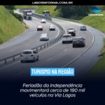 Feriadão da Independência movimentará cerca de 180 mil veículos na Via Lagos