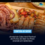 Arraial do Cabo terá Festival de Frutos do Mar na Praia Grande em Setembro. Confira as datas: