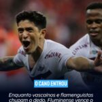 O CANO ENTROU | Enquanto vascaínos e flamenguistas chupam o dedo, Fluminense vence o Inter por 2×1 e vai à final da Copa Libertadores da América