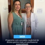 Programa com cannabis medicinal de Búzios ganha mais um profissional especializado