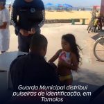Guarda Municipal distribui pulseiras de identificação nesta segunda-feira(13), em Tamoios