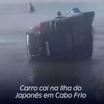 VÍDEO: Carro cai na Ilha do Japonês em Cabo Frio