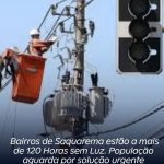 Bairros de Saquarema estão a mais de 120 Horas sem Luz. População aguarda por solução urgente