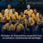 Morador de Saquarema conquista ouro no parapan-americanos de Santiago