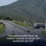 ViaLagos recebe título de melhor rodovia do Brasil em avaliação da CNT