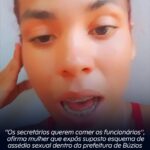 ”Os secretários querem comer os funcionários”, relata mulher que expôs suposto esquema de assédio sexual dentro da Prefeitura de Búzios. Assista o relato: